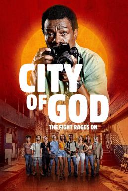 City of God: The Fight Rages On เมืองคนเลวเหยียบฟ้า: การต่อสู้ยังคงดุเดือด Season 1 (2024) HBO บรรยายไทย