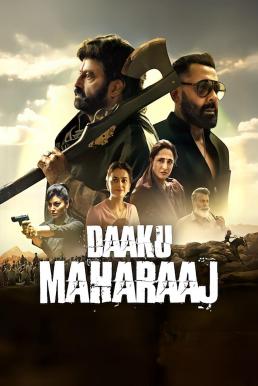 Daaku Maharaaj ราชาไร้อาณาจักร (2025) บรรยายไทย