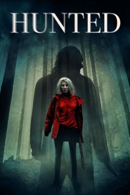 Hunted แหก ป่า ล่า (2020) บรรยายไทย