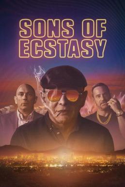 Sons of Ecstasy หักเหลี่ยมชิงบัลลังก์ยาอี (2025) บรรยายไทย