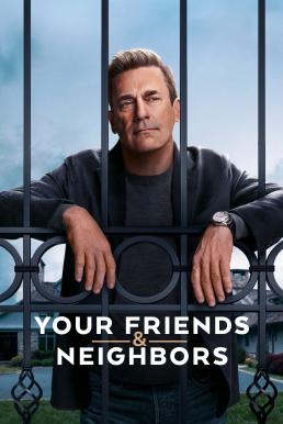 Your Friends & Neighbors Season 1 (2025) Apple TV+ บรรยายไทย