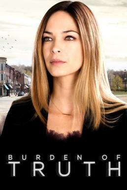 Burden of Truth Season 1 (2018) บรรยายไทย