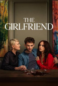 The Girlfriend เดอะเกิร์ลเฟรนด์: หวง ลวง หลง Season 1 (2025) Amazon พากย์ไทย